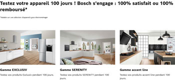 Offre satisfait ou rembours gros lectromnager Bosch : 100 jours pour tester votre appareil