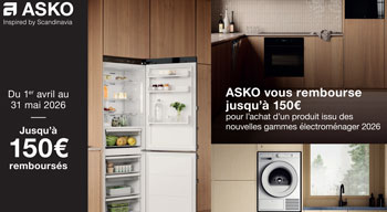 Asko rembourse jusqu'� 150 Euros pour l'achat de certains �quipements �lectrom�nager de la gamme 2026