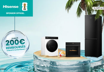 Offre de remboursement �lectrom�nager Hisense : jusqu'� 200 Euros rembours�s