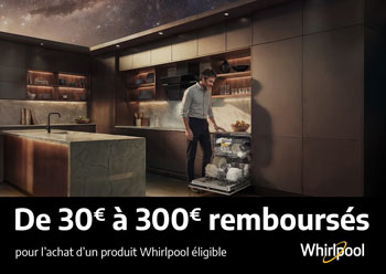 Whirlpool rembourse de 30 &euro; jusqu'� 300&euro; pour l'achat de certains �quipements �lectrom�nager