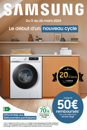 ODR Samsung Lavage Mars 2024 : Le d�but d'un nouveau cycle