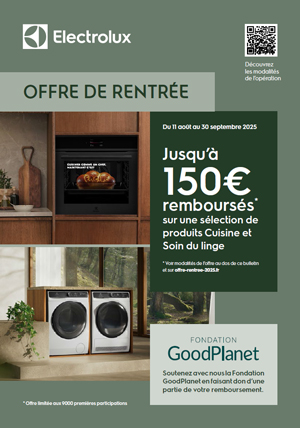 ODR Electrolux Ao�t/Sept. 2025 : Offre de rentr�ee