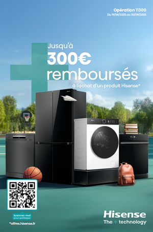 ODR Hisense Ao�t/Sept. 2025 : Offre Rentr�e
