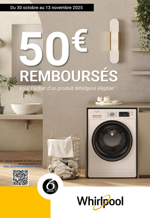 ODR Electrom�nager Whirlpool Oct./Nov. 2025 :  Offre FreshCare