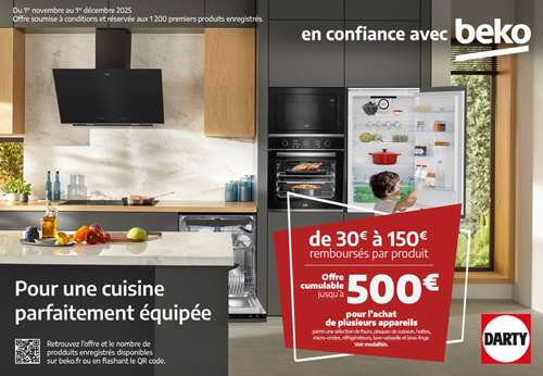 ODR Beko / Darty Nov./D�c. 2025 : Equipez votre cuisine avant les f�tes !