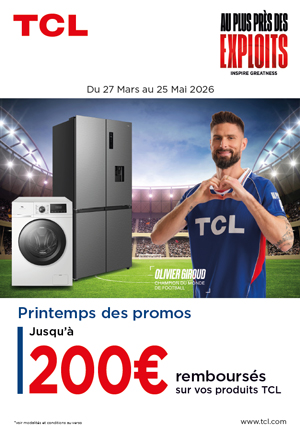 ODR TCL Mars/Mai 2026 : Printemps des Promos