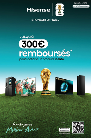 ODR Hisense Mars/Avr. 2026 : En route vers la Coupe du Monde FIFA 2026