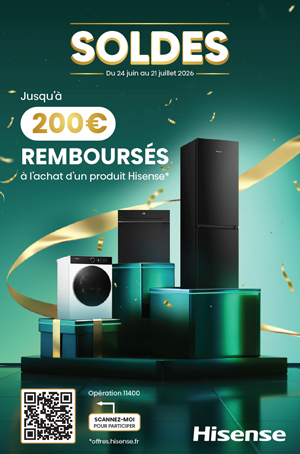 ODR Hisense Juin/Juill. 2026 : Soldes d'Et�