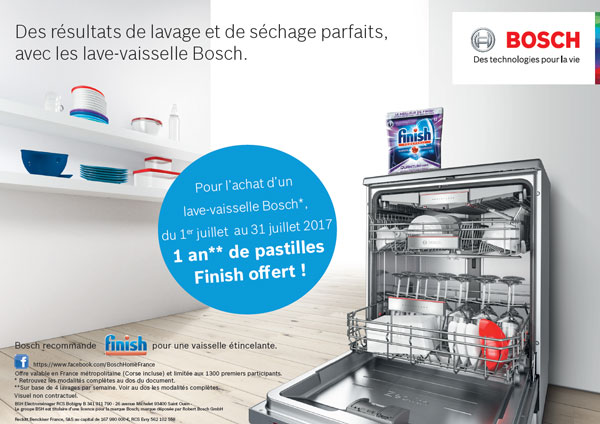 Bon Plan Bosch Juil. 2017 : 1 an de Finish offert - Lave-vaisselle