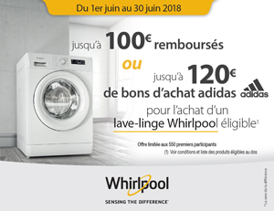 ODR Whirlpool : Jusqu'� 100� rembours�s ou jusqu'� 120� de bons d'achat Adidas