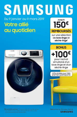 ODR Samsung Lavage Janv./Mars 2019 : Votre alli� au quotidien