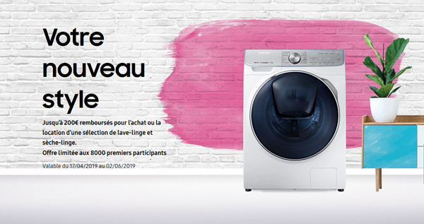 ODR Samsung Lavage Avr./Juin 2019 : Votre nouveau style