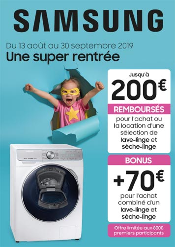 ODR Samsung Lavage S�chage Ao�t/Sept. 2019 : Une super rentr�e