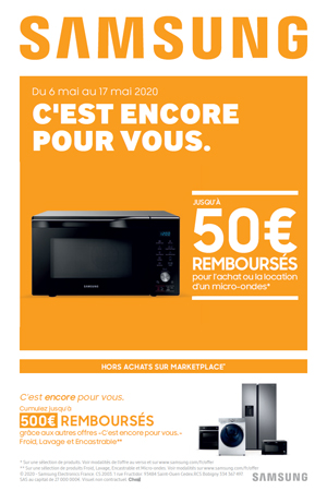 ODR Samsung Micro-ondes Mai 2020 : C'est encore pour vous