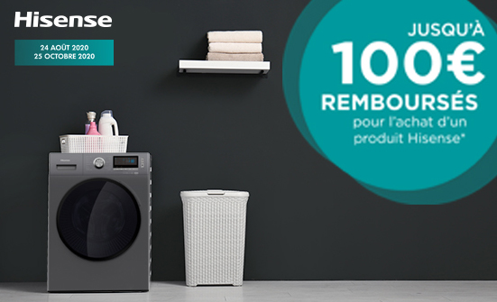 ODR Hisense Ao�t/Oct. 2020 : Jusqu'� 100� rembours�s