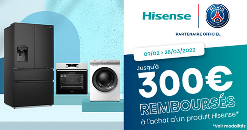 ODR Hisense F�v./Mars 2022 : Offre blanc