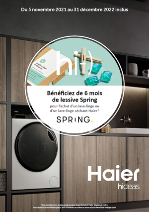 Bon Plan Haier Nov. 2021/D�c. 2022 : Offre lessive Spring