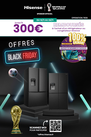 ODR Hisense Novembre 2022 : Froid FIFA Black Friday
