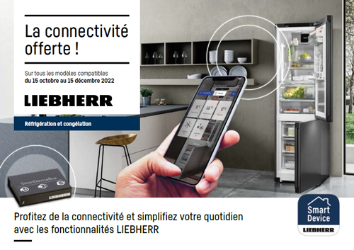 Bon Plan Liebherr Oct./D�c. 2022 : La connectivit� offerte sur tous les mod�les compatibles
