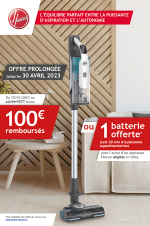 ODR Hoover Mars/Avr. 2023 : L��quilibre parfait entre la puissance d�aspiration et l�autonomie