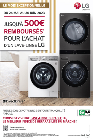 ODR LG Mai/Juin 2023 : Prenez soin de votre linge en toute tranquillit� avec LG