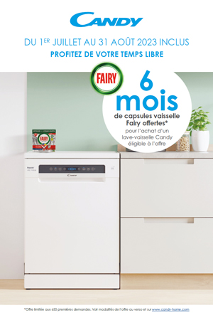 Bon Plan lave-vaisselle Candy Juill./Ao�t 2023 : Profitez de votre temps libre