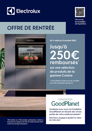 ODR Electrolux Ao�t/Oct. 2023 : Offre rentr�e 2023 - Cuisine