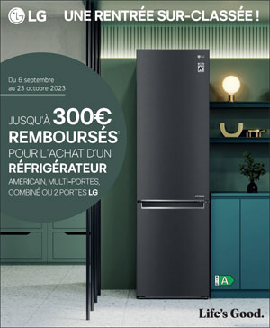 ODR LG Sept./Oct. 2023 : Rentr�e sur-class�e sur les r�frig�rateurs