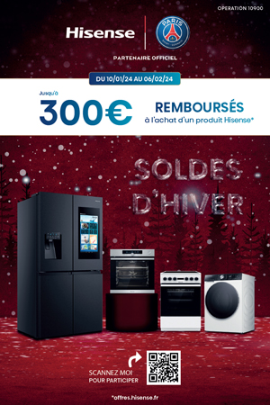 ODR Hisense Janv. / F�v. 2024 : Soldes d'Hiver